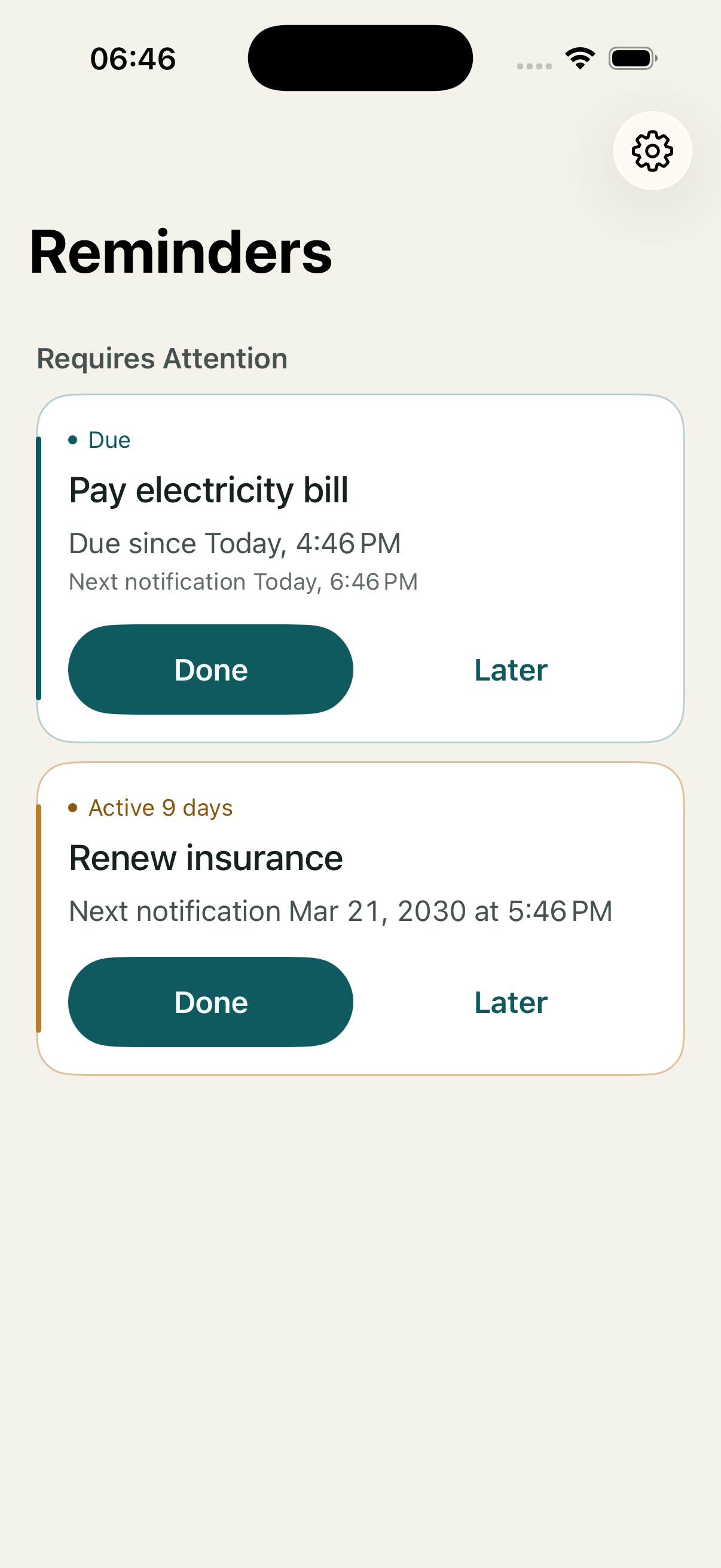 TillYouDo reminder screen showing active reminders with Done and Later actions.